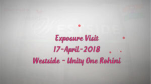 Read more about the article Pratigya SMART Center – Exposure visit to Westside, Unity One, Rohini
