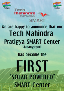 Read more about the article First SMART center to become solar powered, fire-resistant and water conservation, Pratigya SMART Center, Jahangirpuri