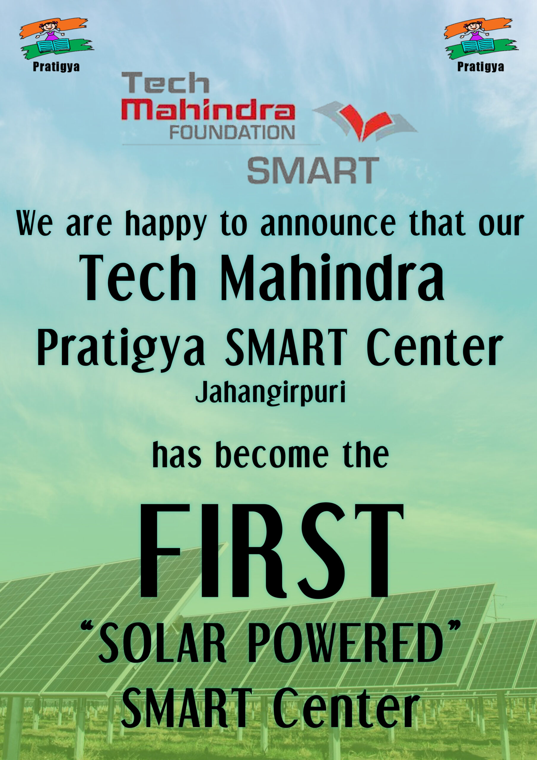 You are currently viewing First SMART center to become solar powered, fire-resistant and water conservation, Pratigya SMART Center, Jahangirpuri